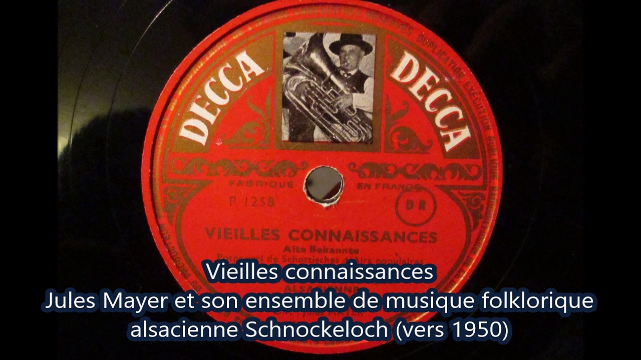 Jules Mayer 6 Vieilles connaissances 78t musique folklorique alsacienne (Je disque je veux)