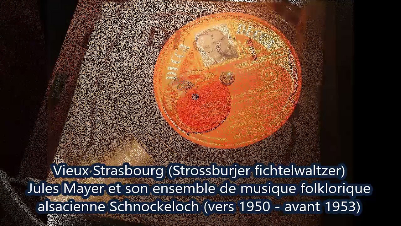 Jules Mayer 8 Vieux Strasbourg  78t musique folklorique alsacienne (Je disque je veux)