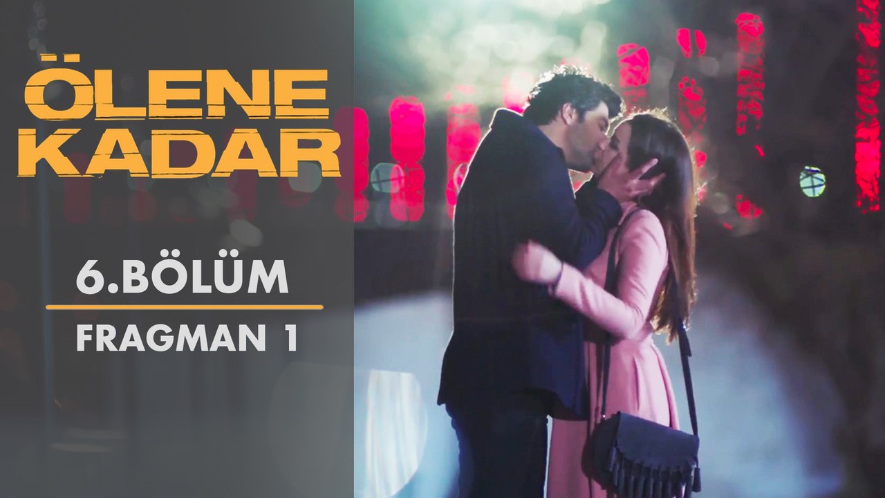 Ölene Kadar | 6. Bölüm - Fragman 1