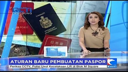 Aturan Baru Pembuatan Paspor