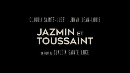 JAZMIN ET TOUSSAINT (2017) Bande Annonce VOSTF - HD