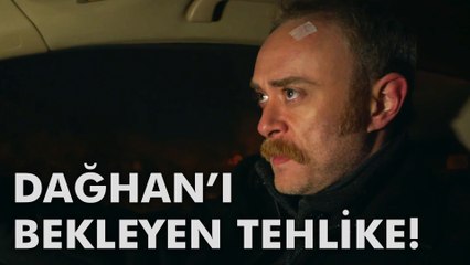 Ölene Kadar | 6. Bölüm - "Dağhan'ı Bekleyen Tehlike!"