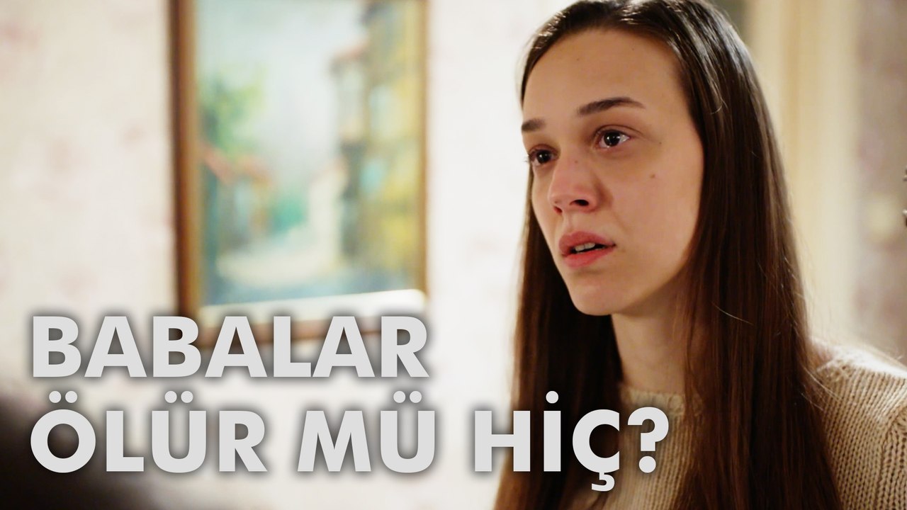 Ölene Kadar | 7. Bölüm - Babalar Ölür mü Hiç?