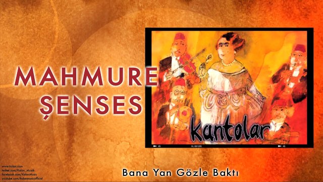 Mahmure Şenses - Bana Yan Gözle Baktı [ Kantolar © 1998 Kalan Müzik ]