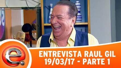 Entrevista com Raul Gil - 19.03.17 - Parte 1