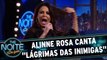 Alinne Rosa canta o hit `Lágrimas das Inimigas`