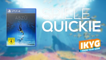 Der Spiele-Quickie - Abzû