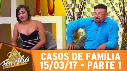 Minha família desmoronou quando você desmunhecou! - 15.03.17 - Parte 1