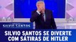 Silvio se diverte com sátiras de Adolf Hitler