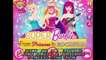 Super Barbie: From Princess To Rockstar - Dress Up Game For Girls
