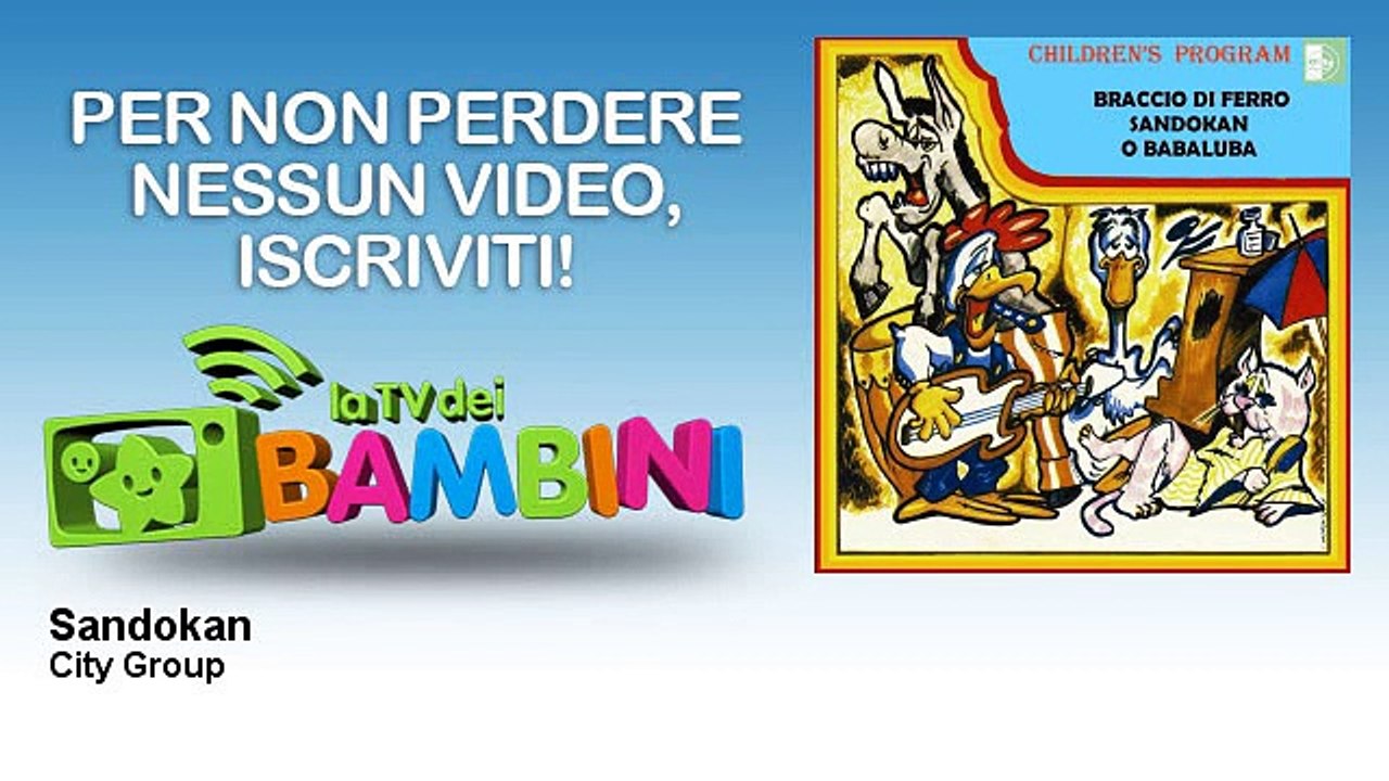 City Group - Sandokan - LaTvDeiBambini
