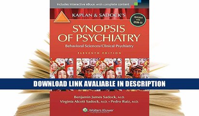 [PDF] Kaplan and Sadock s Synopsis of Psychiatry: Behavioral Sciences/Clinical Psychiatry by