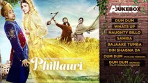 15.Phillauri Full Album- Audio Jukebox - Anushka Sharma, Diljit Dosanjh - Shashwat Sachdev - T-Series