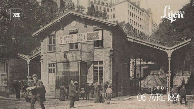 C'est arrivé à Lyon le 6 avril 1891