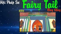 Hội Pháp Sư Fairy Tail - Part 3