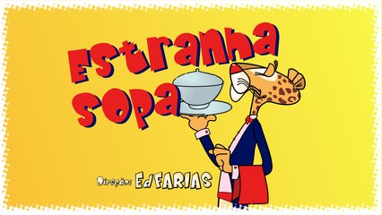 O Bom Humor da Vida - 5º episódio - Estranha Sopa