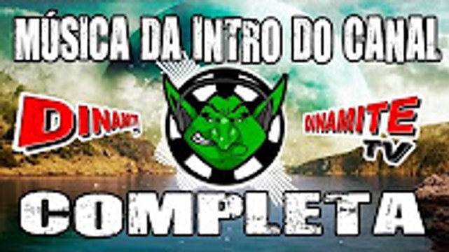 Intro do Canal Dinamite TV com link da Música na descrição! Vídeos Engraçados (Funny Videos Best Vines) 2017