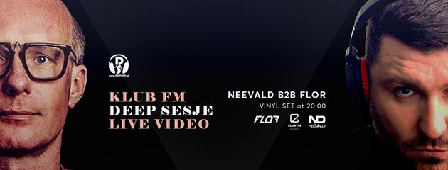 Neevald B2B Flor Vinyl Set @ KLUB FM Live 16.03.2017