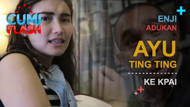 Enji Adukan Ayu Ting Ting ke KPAI - CumiFlash 20 Maret 2017