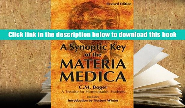 PDF [Download] A Synoptic Key of the Materia Medica: A Treatise for Homeopathic Students,