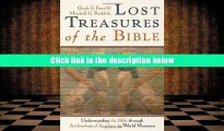 EBOOK ONLINE Lost Treasures of the Bible: Understanding the Bible through Archaeological Artifacts