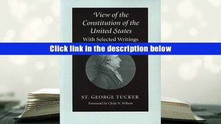 PDF [Download]  View of the Constitution of the United States: With Selected Writings  For Trial