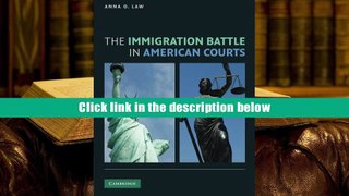 PDF [Download]  The Immigration Battle in American Courts  For Trial