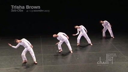Trisha Brown - Solo Olos / Son of Gone Fishin’/Rogues / PRESENT TENSE