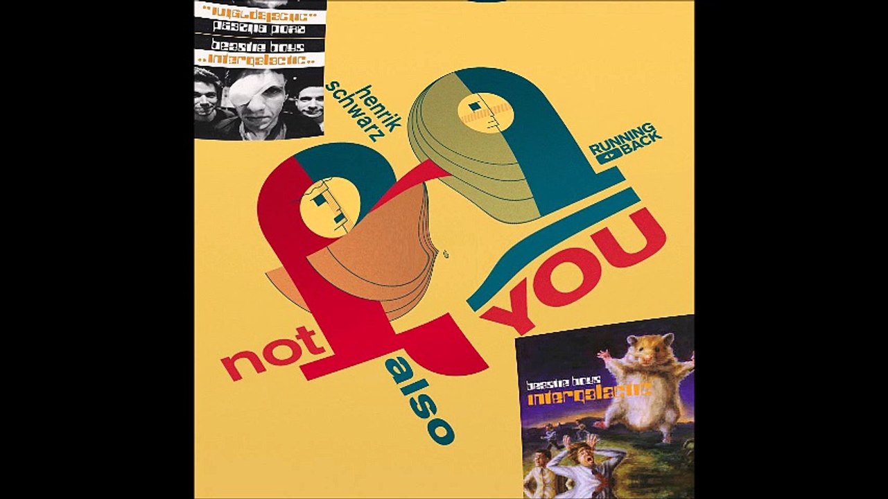 Beastie Boys vs Henrik Schwarz - Not also Intergalactic (Bastard Batucada Galaticos Mashup)