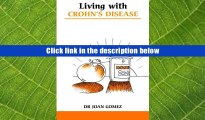 Popular Book  Living with Crohn s Disease (Overcoming Common Problems)  For Kindle