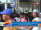 NTG: Seguridad sa Araneta Bus Terminal, lalong hinigpitan (033012)