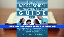 Read The New Medical School Preparation   Admissions Guide, 2016: New   Updated For Tomorrow s