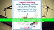 PDF Report Writing Skills Training Course. How to Write a Report and Executive Summary, and Plan,