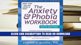 ePub The Anxiety and Phobia Workbook Full Online