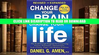 ePub Change Your Brain, Change Your Life (Revised and Expanded): The Breakthrough Program for