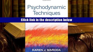 Epub  Psychodynamic Techniques: Working with Emotion in the Therapeutic Relationship Full Book