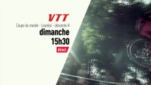 VTT - Coupe du Monde : Descente de Lourdes bande annonce