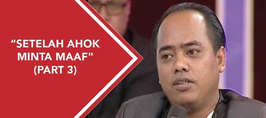 ILC - "Setelah Ahok Minta Maaf" (part 3)