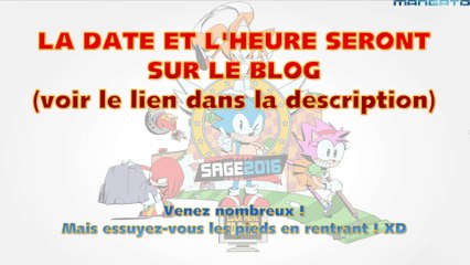 Annonce - Live - SAGE 2016 act 5