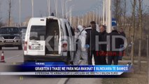 VIDEO EKSKLUZIVE/ Grabiten 8 thasë me para nga makina e blinduar e bankës