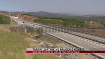 Tarifat zyrtare në Rrugën e Kombit - News, Lajme - Vizion Plus