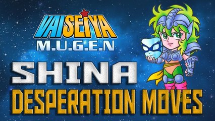 #RockySilva =SHINA= VaiSeiya! Mugen Desperation Moves (Especiais)