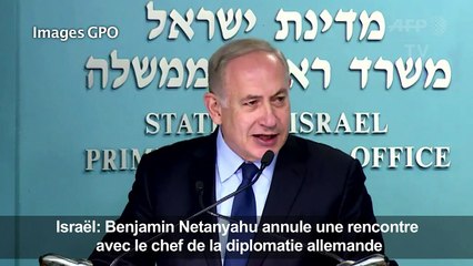 Netanyahu annule une rencontre avec Sigmar Gabriel