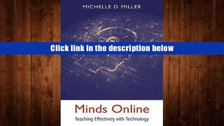 Best Ebook  Minds Online: Teaching Effectively with Technology  For Kindle