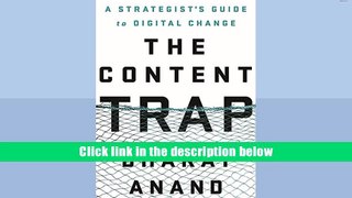 Ebook Online The Content Trap  For Full