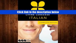 Ebook Online Living Language Italian, Complete Edition: Beginner through advanced course,