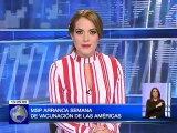 Ministerio de Salud arranca semana de vacunación de las Américas