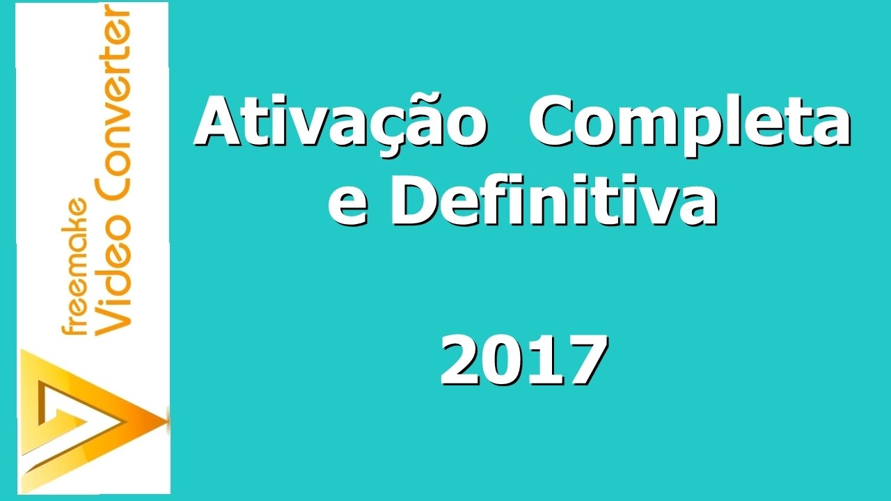 Fremaker Ativacao Completa e Definitiva - 2017