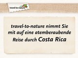 Costa Rica Reisen mit travel-to-nature-f3H8o9wCul8