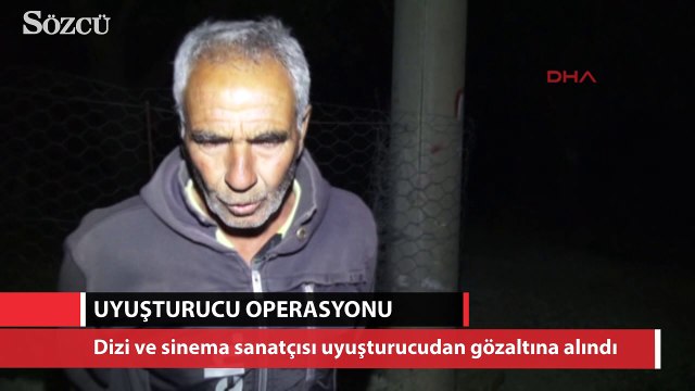 Dizi ve sinema sanatçısı uyuşturucudan gözaltına alındı